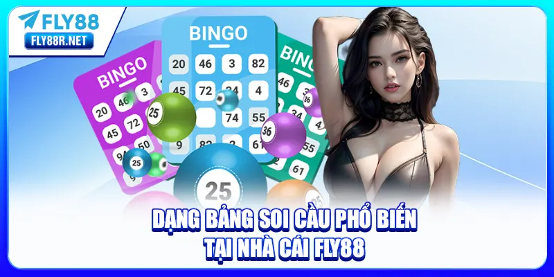 Dạng bảng soi cầu phổ biến tại nhà cái FLY88